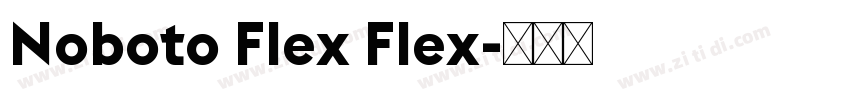 Noboto Flex Flex字体转换